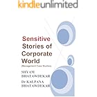 Sensitive Stories of Corporate World (Management Case Studies) (Management Anecdotes/Case Studies)