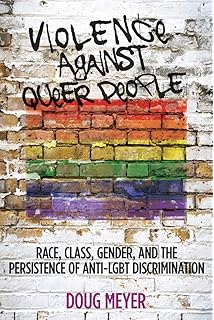 Amazoncom Killing The Rainbow Violence Against Lgbt - 