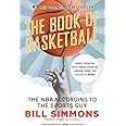 The Book of Basketball: The NBA According to The Sports Guy
