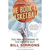 The Book of Basketball: The NBA According to The Sports Guy