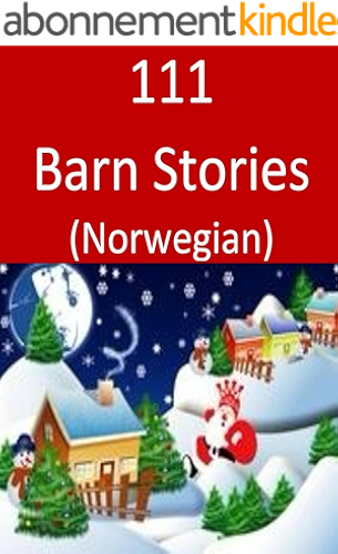 Download 111 Barn Stories (Norwegian) (Norwegian Edition) PDF