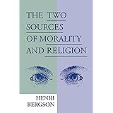 The Two Sources of Morality and Religion