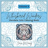 Whiskered Wonders Volume 4: Mandala Cats Coloring Book