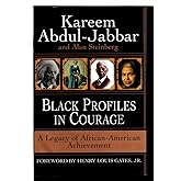 Black Profiles in Courage: A Legacy of African-American Achievement
