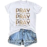 Tuislay Christian Shirts for Women Pray On It Pray Over It Pray Through It T Shirt Faith Graphic Tees Jesus Religious Tshirts