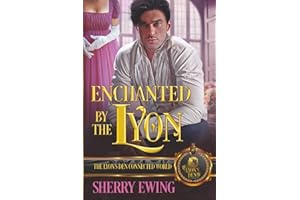 Enchanted by the Lyon: The Lyon's Den Connected World