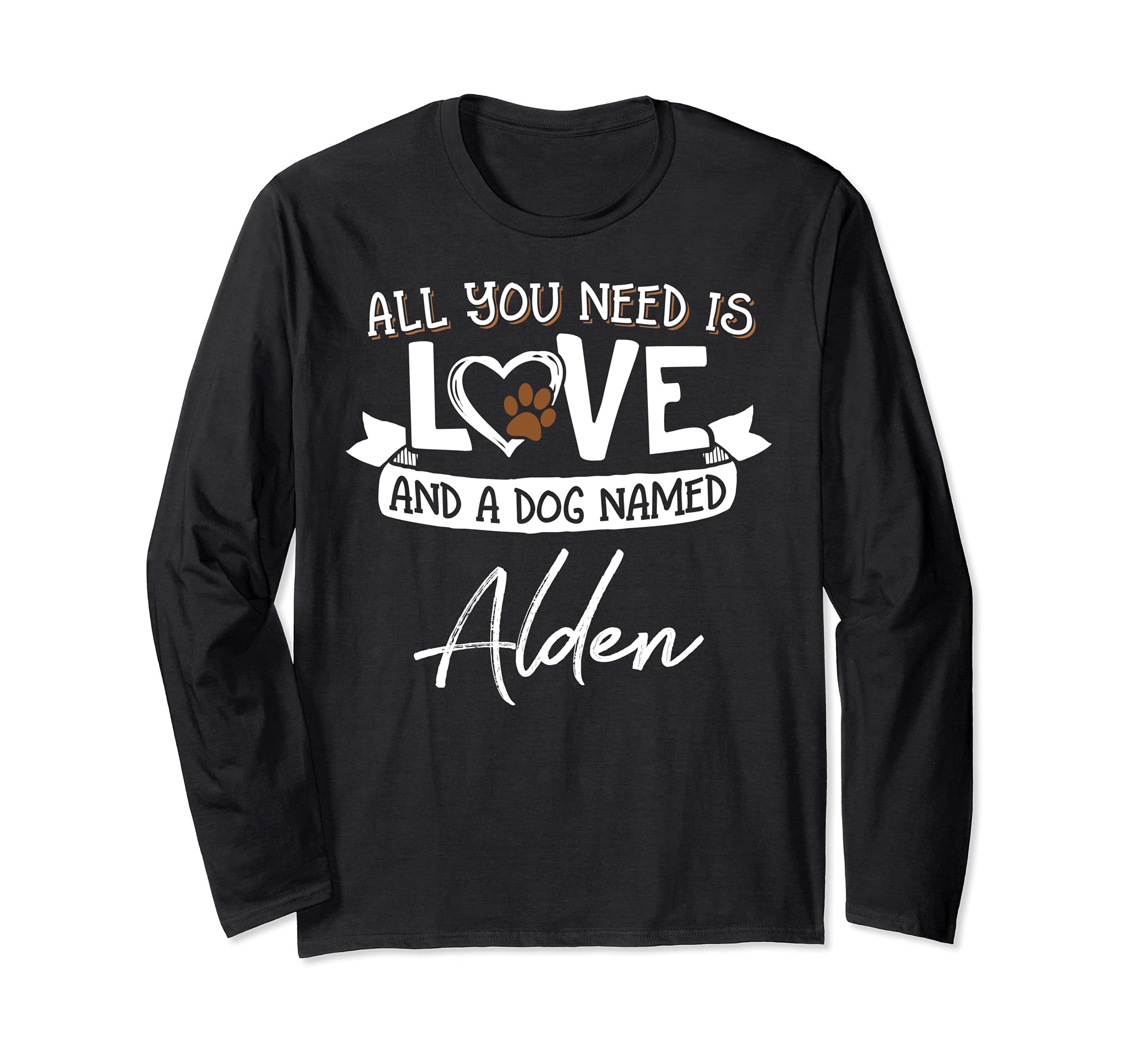 Cute Dog Named Alden Design for Women and Men Long Sleeve T-Shirt