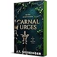 Carnal Urges: A Queens and Monsters Novel (Queens and Monsters, 2)