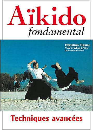 Download Aikido fondamental : Techniques avancées PDF