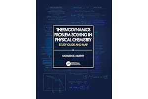 Thermodynamics Problem Solving in Physical Chemistry: Study Guide and Map