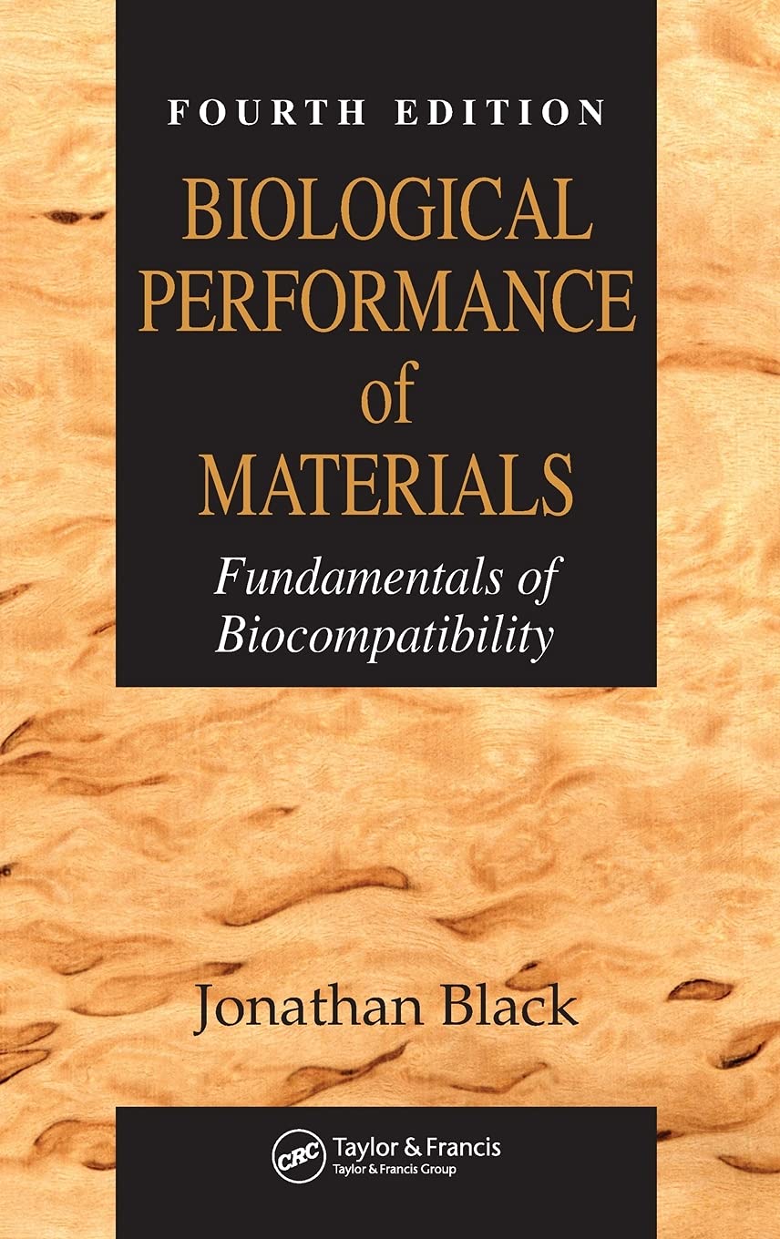 Biological Performance Of Materials