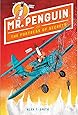 Mr. Penguin and the Fortress of Secrets (Mr. Penguin, 2)