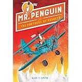 Mr. Penguin and the Fortress of Secrets (Mr. Penguin, 2)