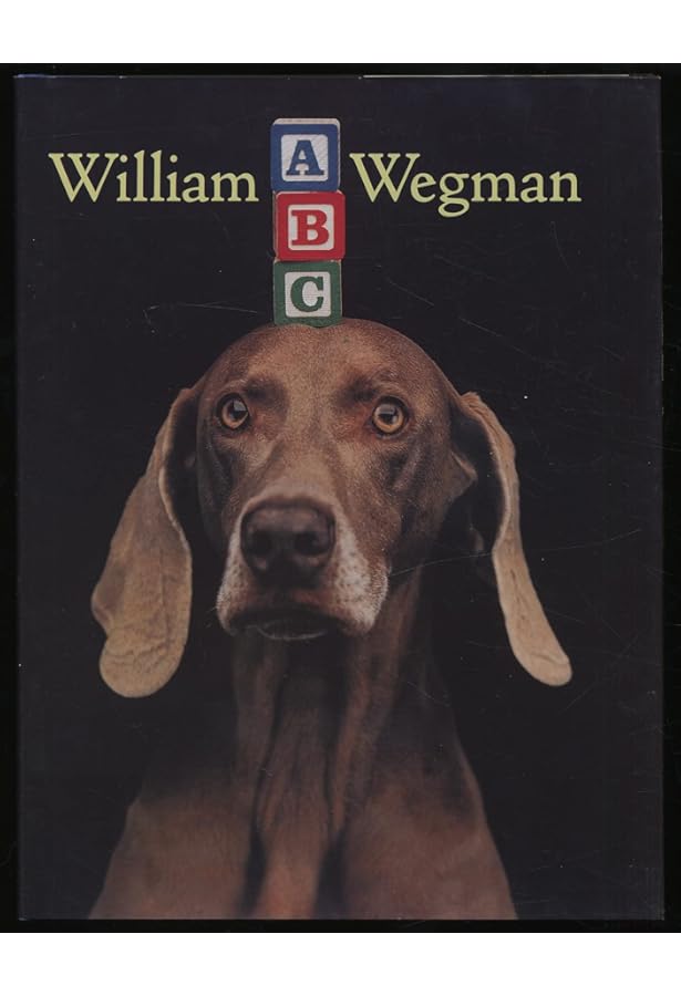Amazon.com: Man's Best Friend: 9780810981744: Wegman, William: Books