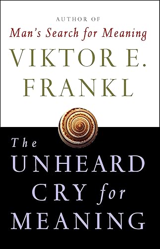 Download The Unheard Cry for Meaning: Psychotherapy and Humanism (Touchstone Books) PDF