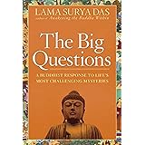 The Big Questions: How to Find Your Own Answers to Life's Essential Mysteries