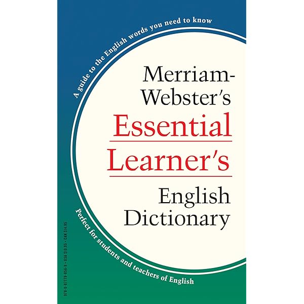 Merriam-Webster's Advanced Learner's English Dictionary - For ESL