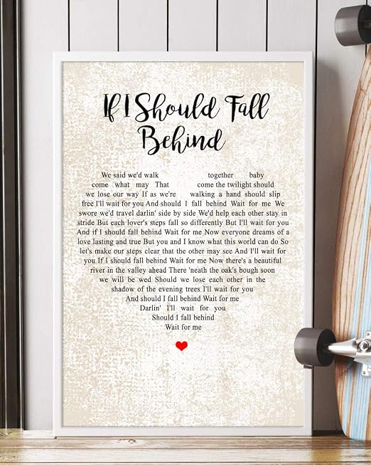 Amazon Com Trendora Decor If I Should Fall Behind Song Lyrics Portrait Poster Print 16 X 24 Posters Prints Lyrics for if i fall by sad generation feat. trendora decor if i should fall behind song lyrics portrait poster print 16 x 24