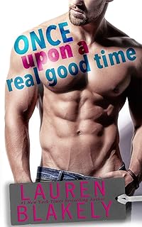 Once upon a Real Good Time