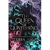 The Queen of Quintessence: Special Edition