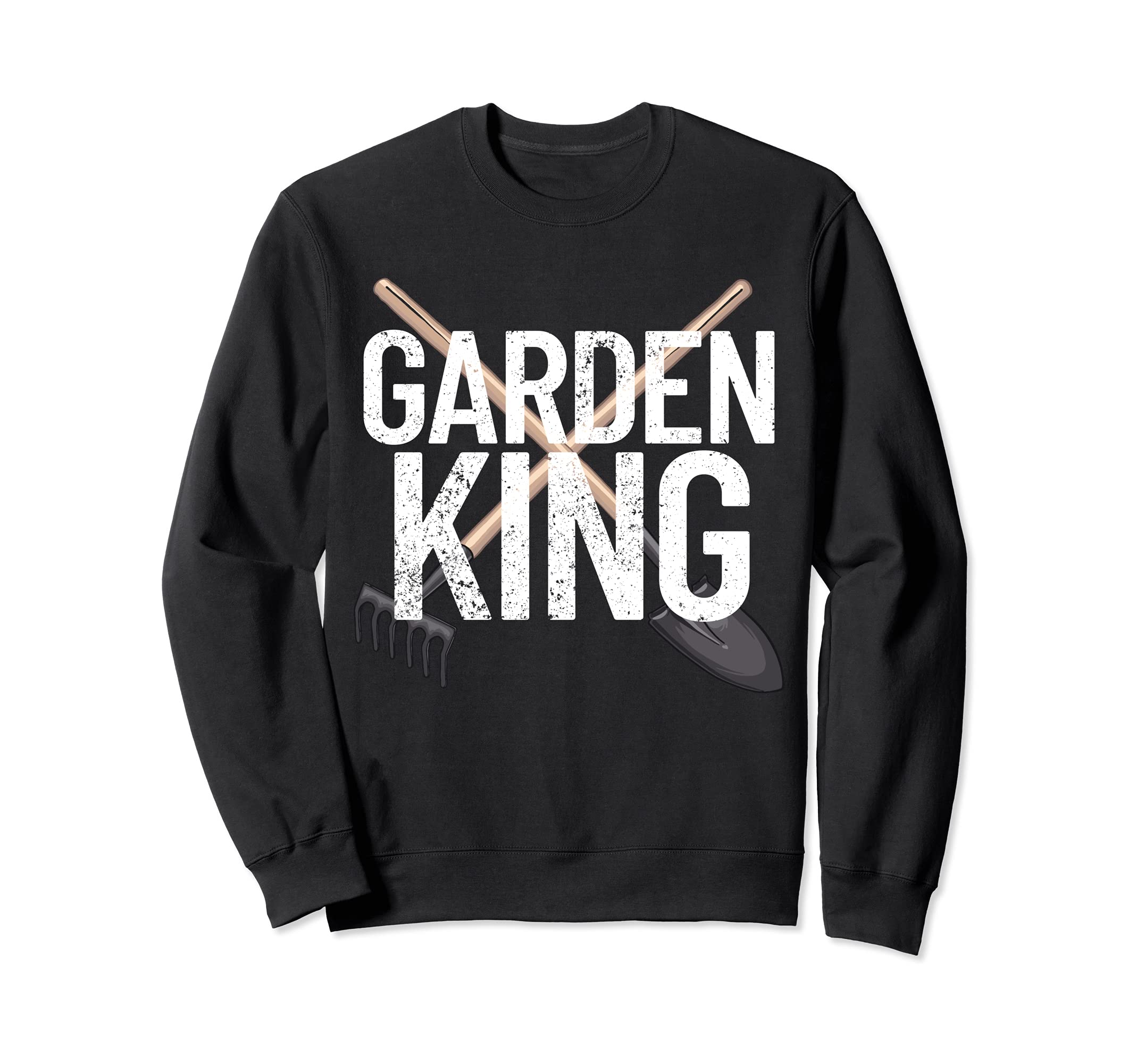 Garden King Plant Lover Grow Plants Men's Gardening Gift Sweatshirt