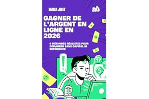 Gagner de l’argent en ligne en 2026 : 6 méthodes réalistes pour démarrer sans capital ni expérience : Comment générer vos pre