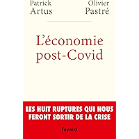 L'économie post-Covid : Les huit ruptures qui nous feront sortir de la crise (Documents) (French Edition) book cover L'économie post-Covid : Les huit ruptures qui nous feront sortir de la crise (Documents) (French Edition) book cover