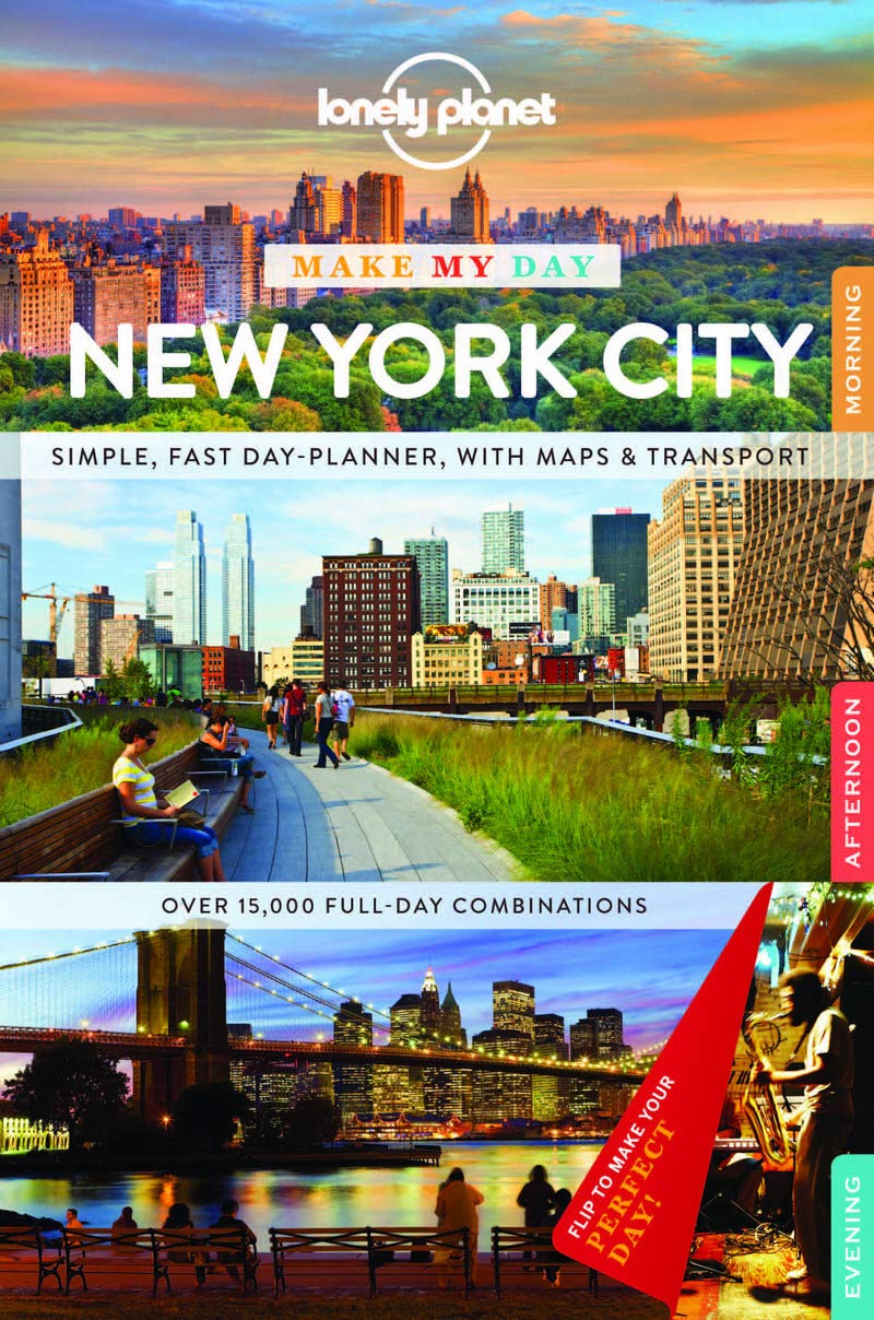 Lonely Planet Make My Day New York City (Travel Guide)