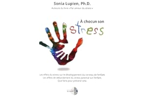 À chacun son stress (NON CLASSE) (French Edition)
