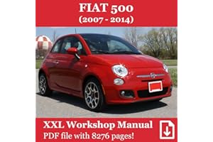 FIAT 500 (Model Years 2007-2014): XXL Workshop Manual / Repair Manual # in English # PDF file with 8276 pages // E-Book # Ope