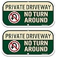 Phyabe 2 Pack No Turn Around Sign Private driveway, 12" x 6" Reflective,Rustfree Aluminum,UV Protected and Weatherproof, Outdoor & Indoor Use