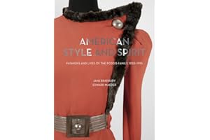 American Style and Spirit: The Fashions and Lives of the Roddis Family, 1850-1995