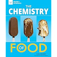 The Chemistry of Food (Inquire & Investigate)