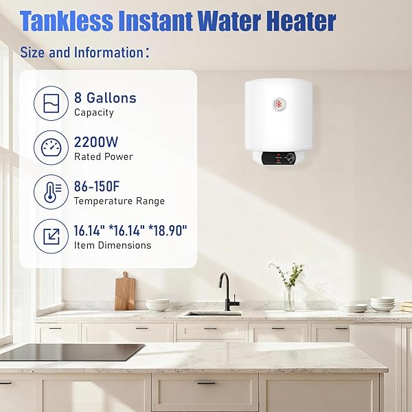 TANKLESS WATER HEATER ELECTRIC 8 GALLON HOT WATER HEATER FOR BATHROOM KITCHEN 110V 2200W, WALL MOUNTED (WHITE, 8G)