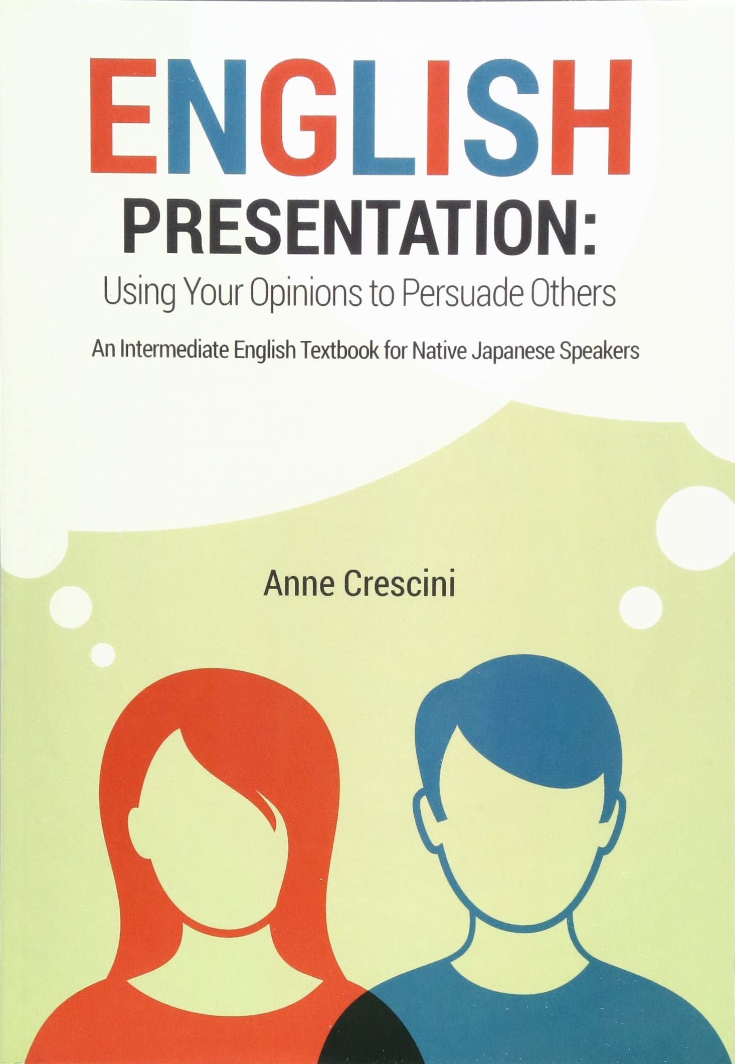 Buy English Presentation Using Your Opinions To Persuade Others Book Online At Low Prices In India English Presentation Using Your Opinions To Persuade Others Reviews Ratings Amazon In
