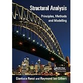Structural Analysis: Principles, Methods and Modelling