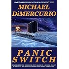 Panic Switch (Anthony "Patch" Pacino Series Book 2)