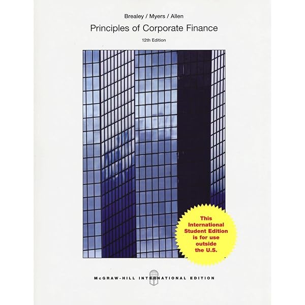 PRINCIPLES OF CORPORATE FINANCE, 14TH EDITION: Richard A
