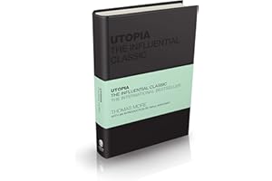 Utopia: The Influential Classic (Capstone Classics)