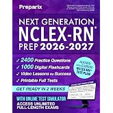 Next Generation NCLEX-RN&reg; Prep: Complete and stress-free guide with examination and mindset strategies to study smarter, NGN clinical judgment, digital exam simulations, and real case studies