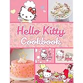 Hello Kitty Cookbook: 20 Simple Recipes For Spectacular Results Hello Kitty The Step-by-Step Instant