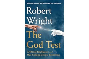 The God Test: Artificial Intelligence and Our Coming Cosmic Reckoning