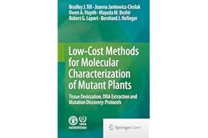 Low-Cost Methods for Molecular Characterization of Mutant Plants: Tissue Desiccation, DNA Extraction and Mutation Discovery: 