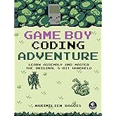 Game Boy Coding Adventure: Learn Assembly and Master the Original 8-Bit Handheld