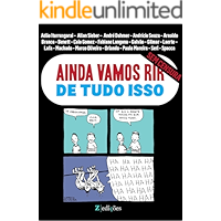 Ainda Vamos Rir de Tudo Isso: Edição SEM CENSURA (Portuguese Edition) book cover Ainda Vamos Rir de Tudo Isso: Edição SEM CENSURA (Portuguese Edition) book cover