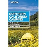 Moon Northern California Camping: The Complete Guide to Tent and RV Camping (Moon Handbooks)