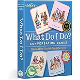 eeBoo: What Do I Do? Conversation Flashcards, Helps Develop Empathy Through Illustrations of Social Situations That Show Comp