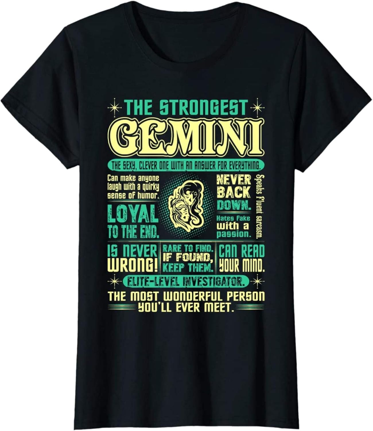 Zodiac Gemini Strongest Gemini TSHIRTFunny Clothing