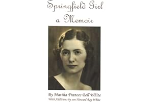 Springfield Girl, A Memoir
