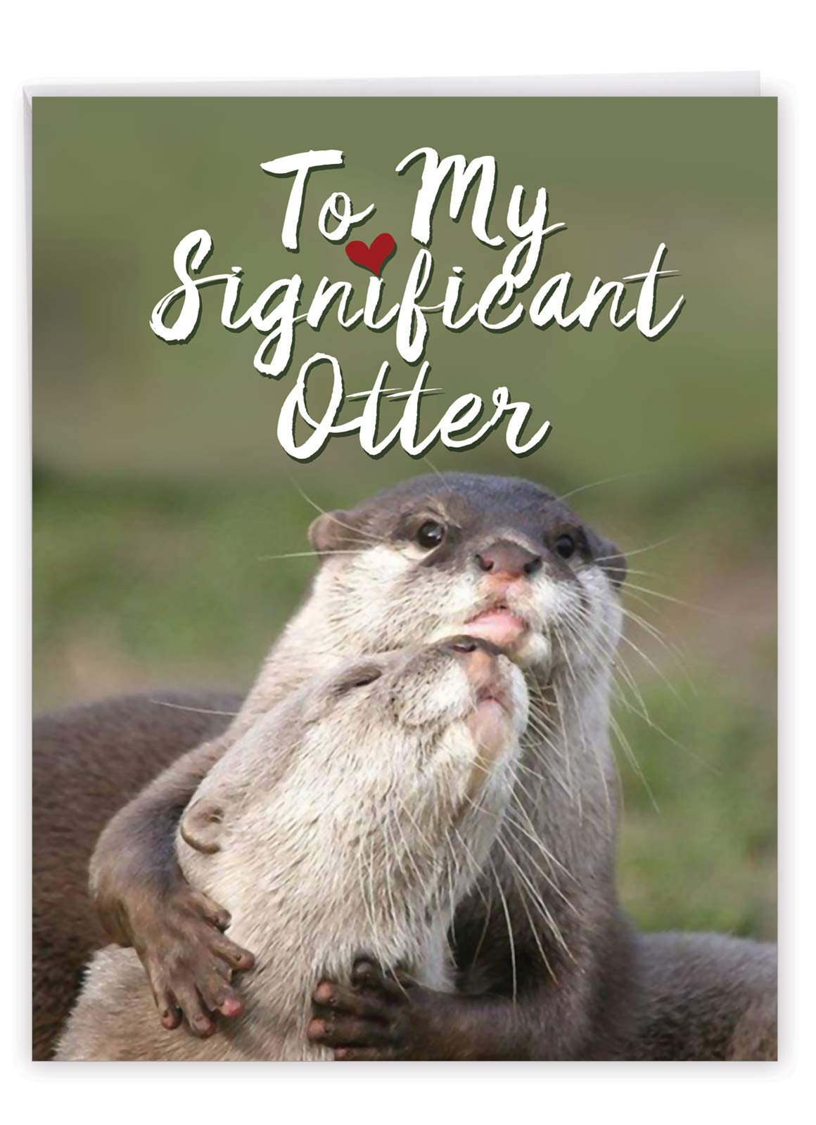 J5528VDG Jumbo Funny Valentine's Day Greeting Card: Significant Otters, with Envelope (Big Size: 8.5" x 11")